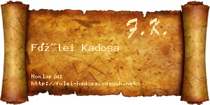 Fülei Kadosa névjegykártya